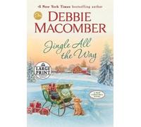 Debbie Macomber Jingle All the Way (Tascabile)