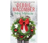 Debbie Macomber Mrs. Miracle (Tascabile)
