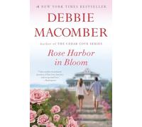 Debbie Macomber Rose Harbor in Bloom (Tascabile) Rose Harbor