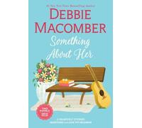 Debbie Macomber Something about Her (Tascabile)