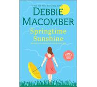 Debbie Macomber Springtime Sunshine (Tascabile) Manning Family