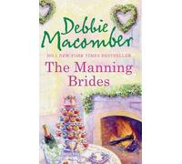 Debbie Macomber The Manning Brides (Tascabile) MIRA