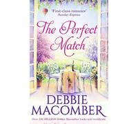 Debbie Macomber The Perfect Match (Tascabile) MIRA