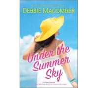 Debbie Macomber Under the Summer Sky (Tascabile)