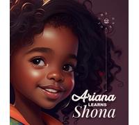 Debbie Madzonga Batsirai Madzonga Ariana Learns Shona (Copertina rigida)