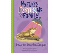 Debbie Michiko Florence Betty the Bearded Dragon (Copertina rigida)