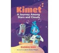 Debbie Muñoz de Cote Kimet (Tascabile) Kimet Adventures