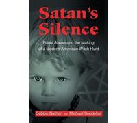 Debbie Nathan Michael Snedeker Satan's Silence (Tascabile)