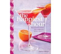 Debbie Podlogar The Happiest Hour (Copertina rigida)