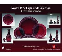Debbie & Randy Coe Avon's 1876 Cape Cod Collection (Tascabile)