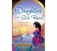 Debbie Rix Daughters of the Silk Road (Tascabile)