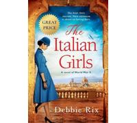 Debbie Rix The Italian Girls (Tascabile)