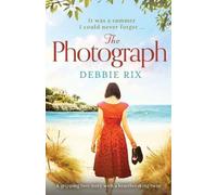 Debbie Rix The Photograph (Tascabile)