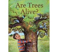 Debbie S Miller Are Trees Alive? (Copertina rigida)
