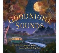 Debbie S. Miller Goodnight Sounds (Copertina rigida)