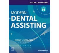 Debbie S. Robin Student Workbook for Modern Dental Assisti (Mixed Media Product)