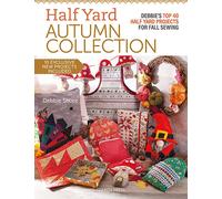 Debbie Shore Half Yard™ Autumn Collection (Tascabile) Half Yard