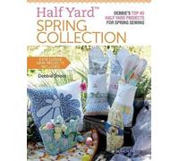 Debbie Shore Half Yard™ Spring Collection (Tascabile) Half Yard
