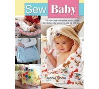 Debbie Shore Sew Baby (Tascabile) Sew