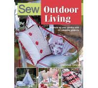Debbie Shore Sew Outdoor Living (Tascabile) Sew