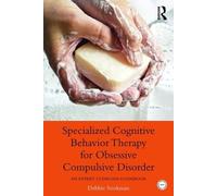 Debbie Sookman Specialized Cognitive Behavior Therapy for Obsessive (Tascabile)