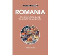 Debbie Stowe Romania - Culture Smart (Tascabile) Culture Smart