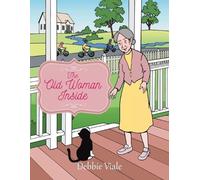 Debbie Viale The Old Woman Inside (Tascabile)