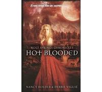 Debbie Viguie Nancy Holder Hot Blooded (Tascabile)