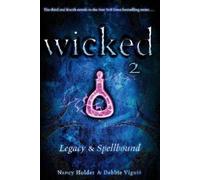 Debbie Viguié Nancy Holder Wicked 2 (Tascabile) Wicked