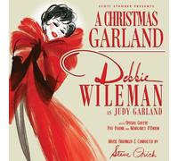 Debbie Wileman - A Christmas Garland Debbie Wileman as Judy Garland
