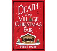 Debbie Young Death at the Village Christmas Fair (Copertina rigida)