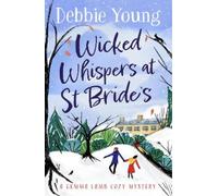 Debbie Young Wicked Whispers at St Bride's (Tascabile) Gemma Lamb Cozy Mystery