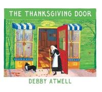 Debby Atwell The Thanksgiving Door (Copertina rigida)