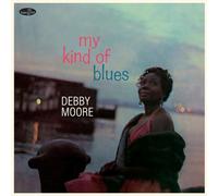 Debby Moore - My Kind Of Blues