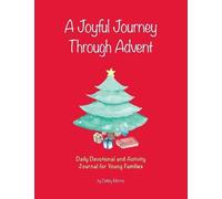 Debby Morris A Joyful Journey Through Advent (Tascabile)