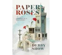 Debby Show Paper Roses (Tascabile)