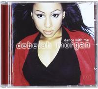 Debelah Morgan - Dance With Me