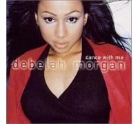 Debelah Morgan - Dance with Me [Import]