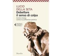 Debellare il senso di colpa