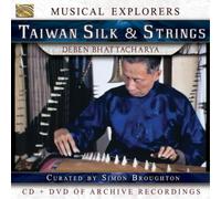 Deben Bhattacharya Musical Explorers: Taiwan Silk & Strings (CD) Album