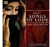 Deben Bhattacharya Sufi Songs of Love from India and Iran (CD) Album