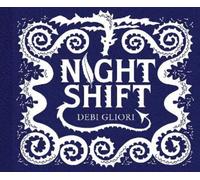 Debi Gliori Night Shift (Copertina rigida)