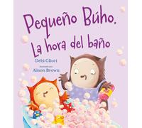 El pequeño búho. La hora del baño