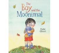 Debi Gliori The Boy and the Moonimal (Tascabile)