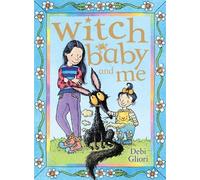 Debi Gliori Witch Baby and Me (Tascabile) Witch Baby
