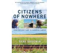 Debi Goodwin Citizens of Nowhere (Tascabile)