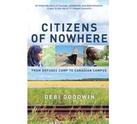 Debi Goodwin Citizens of Nowhere (Tascabile)