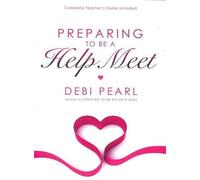 Debi Pearl Preparing to Be a Help Meet (Tascabile)