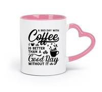 DEBINGY ceramica Tazze per casa e ufficio una brutta giornata con il caffè è meglio di una bella giornata senza （11oz/320ml） per casa o lavoro Rosa