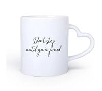 DEBINGY Manico in ceramica a forma di cuore Tazze da tè, caffè e cioccolata calda Non fermarti finché non sei orgoglioso 11oz/320ml per bevande calde, latte macchiato, cappuccino